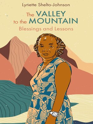 cover image of The Valley to the Mountain